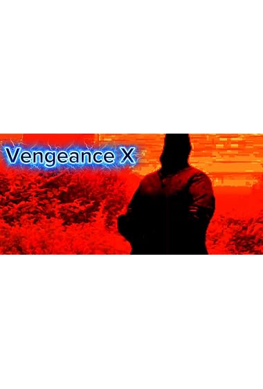 Vengeance X