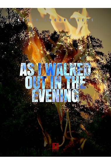 As I Walked Out in the Evening
