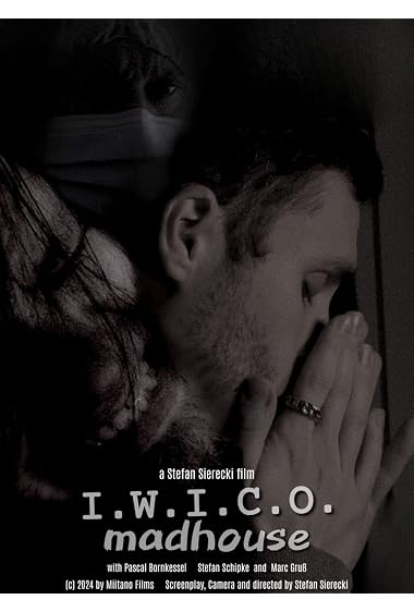 Madhouse – I.W.I.C.O