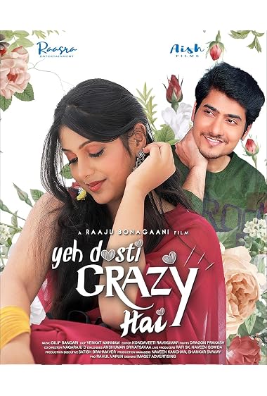 Yeh Dosti Crazy Hai